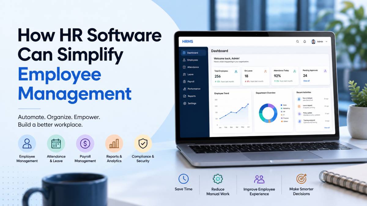 How HR Software Simplifies Employee Management