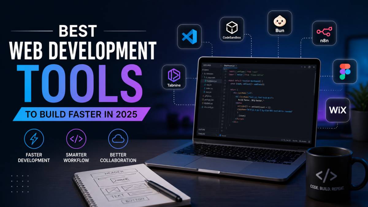 Web Development Tools for Faster Work