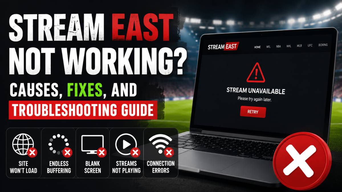 Streameast Not Working